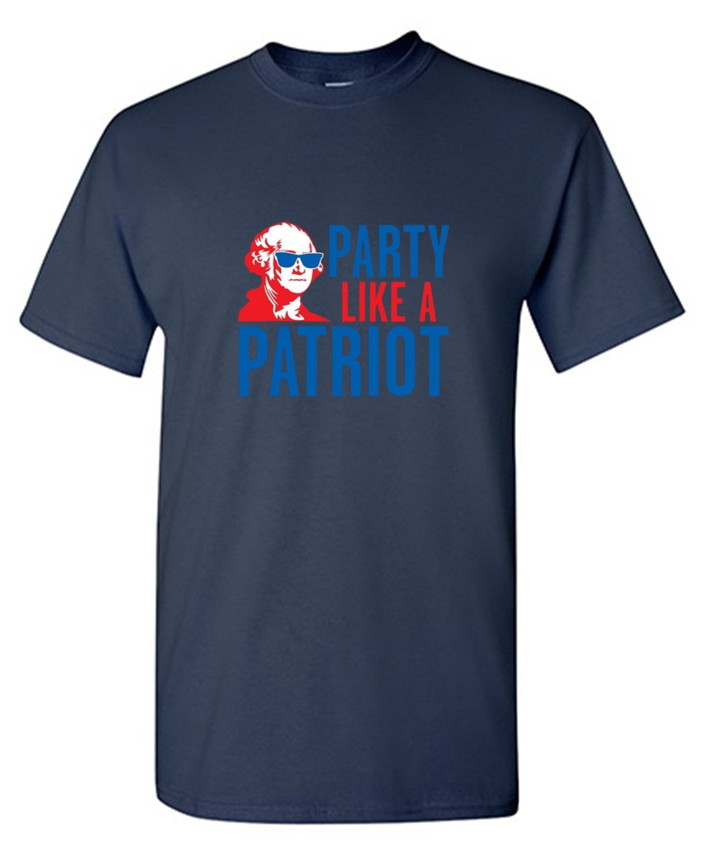 Funny T-Shirts design "Party Like A Patriot"