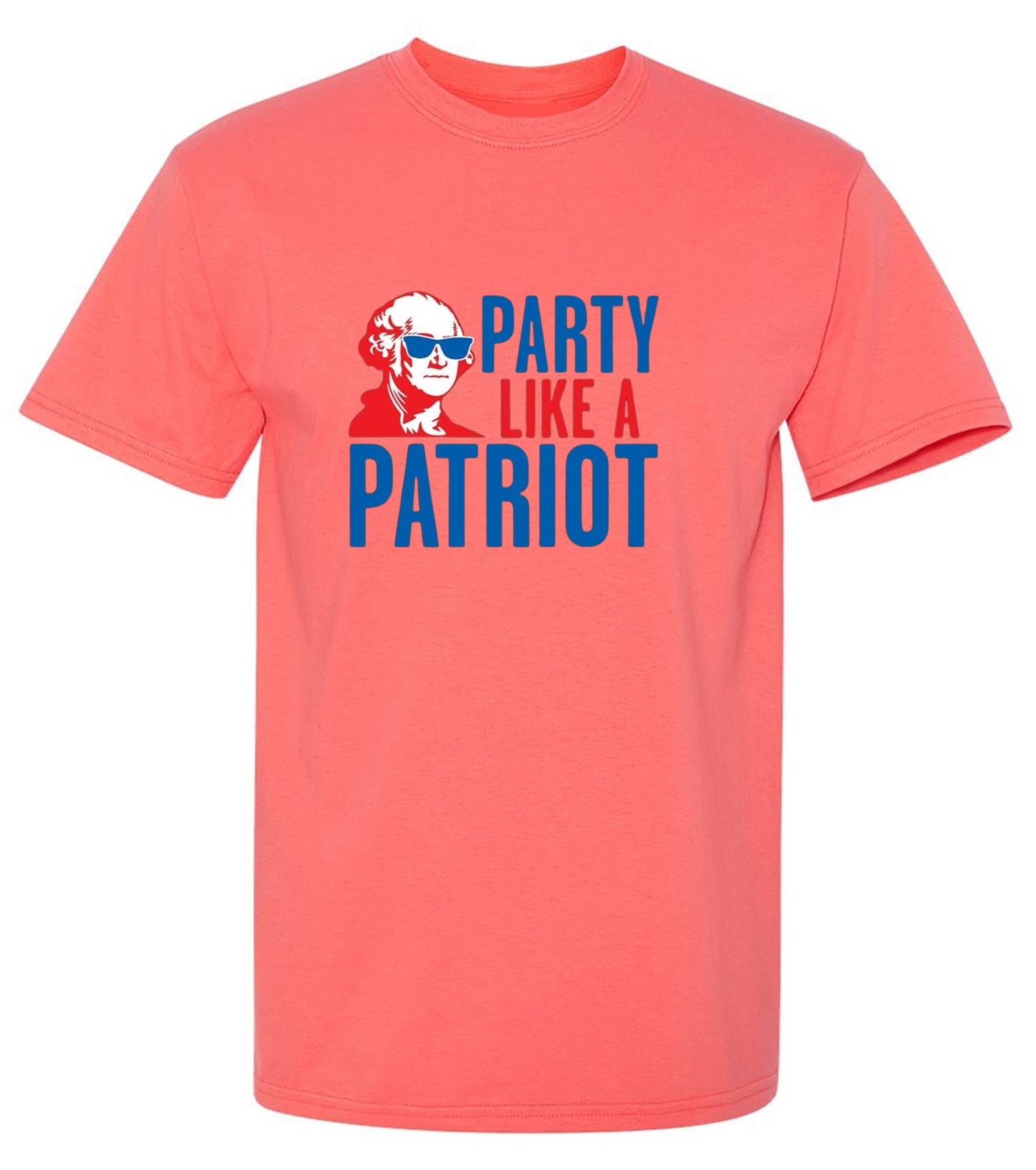 Funny T-Shirts design "Party Like A Patriot"