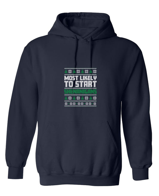 Funny T-Shirts design "Most Likely To Start Shenanigans T-Shirt - Hoodie"