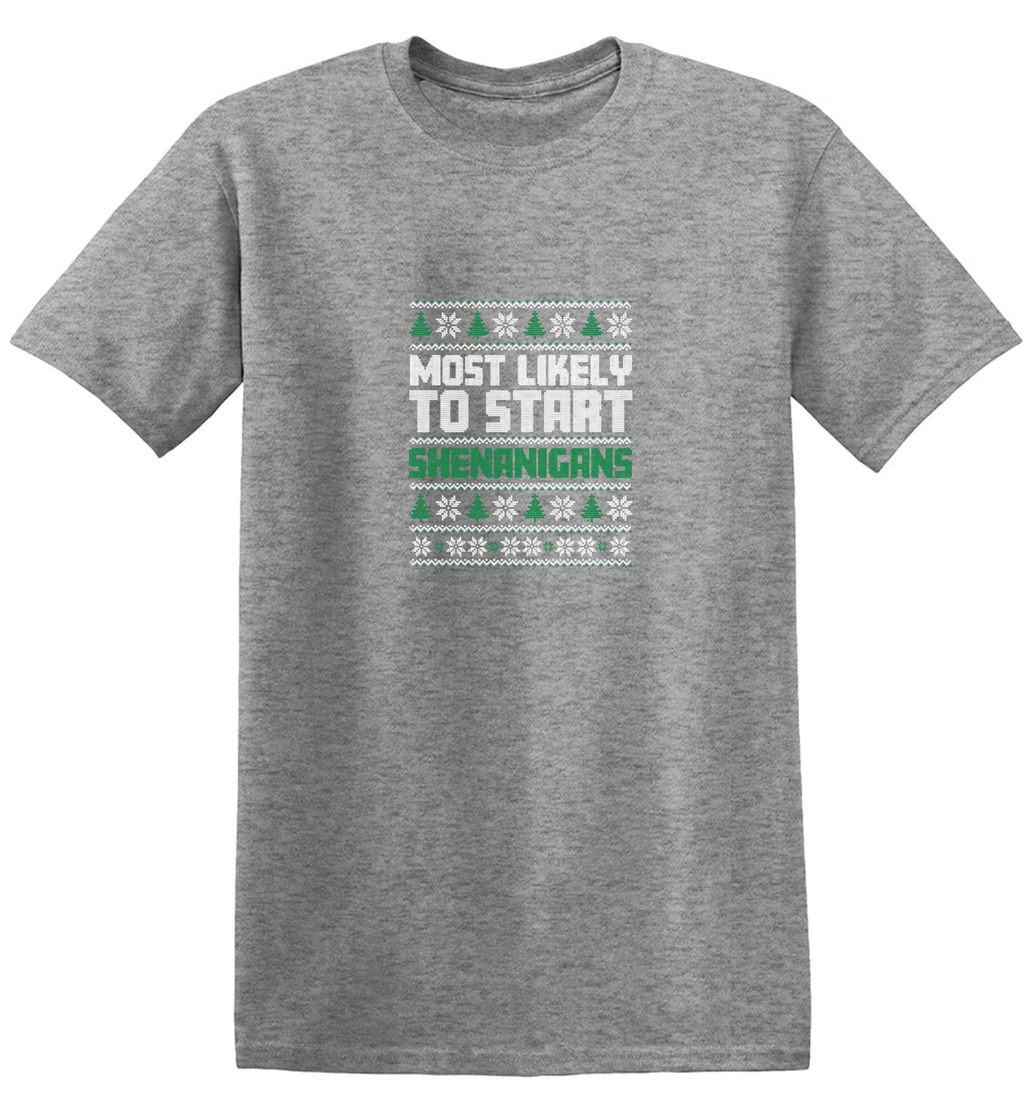 Funny T-Shirts design "Most Likely To Start Shenanigans T-Shirt"