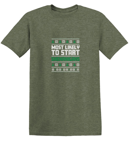 Funny T-Shirts design "Most Likely To Start Shenanigans T-Shirt"