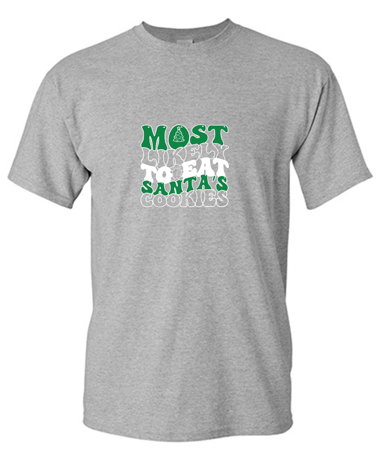 Funny T-Shirts design "Most Likely To Eat Santa's Cookies T-Shirt"