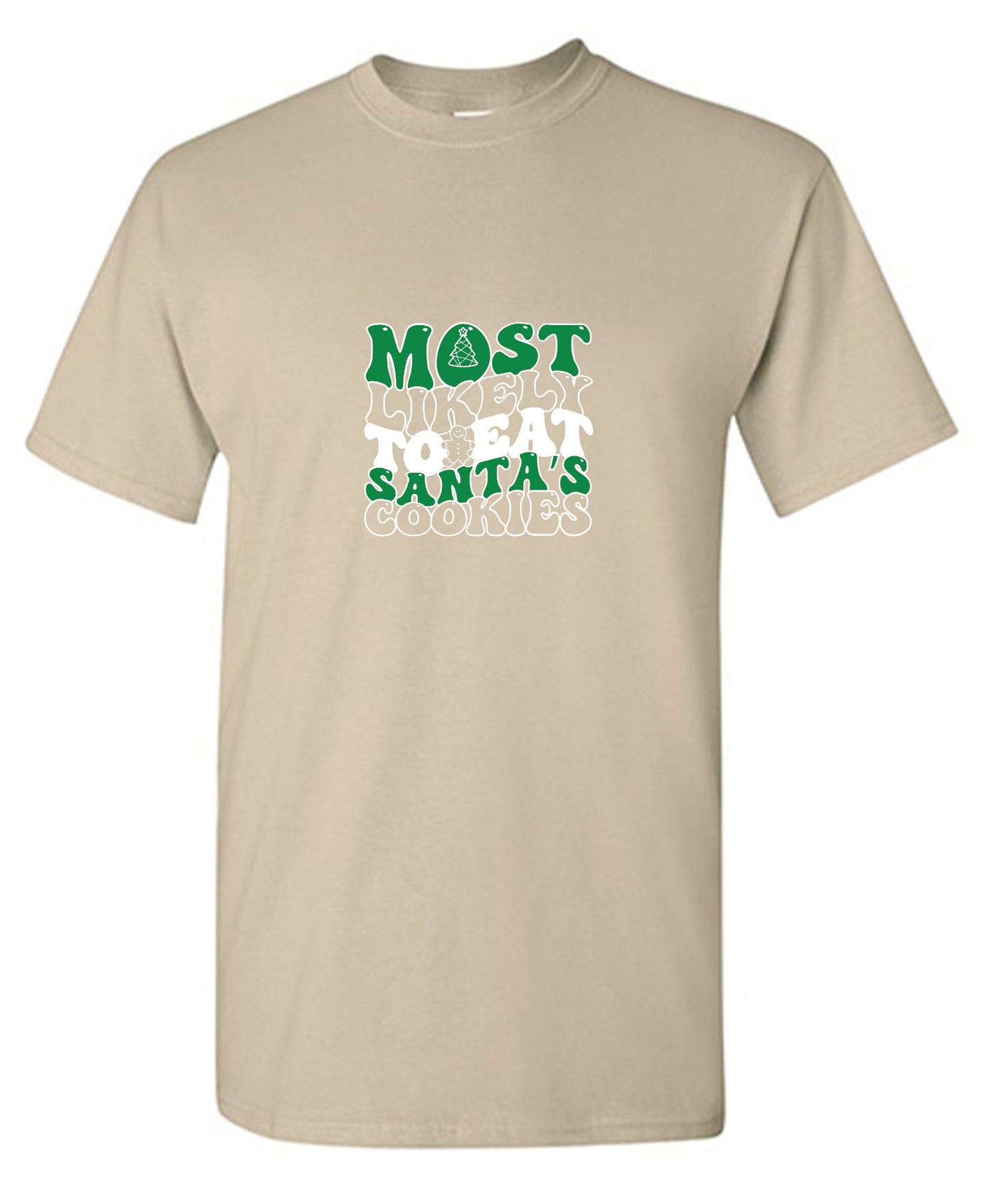 Funny T-Shirts design "Most Likely To Eat Santa's Cookies T-Shirt"