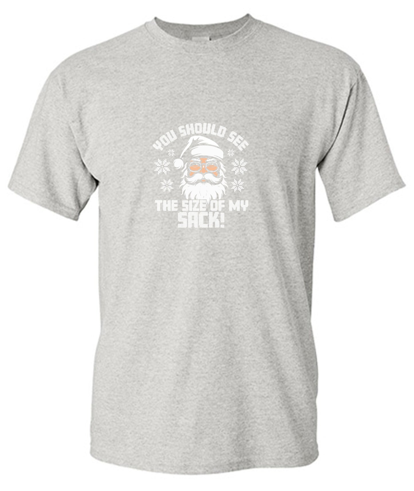 Funny T-Shirts design "You Should See The Size Of My Sack T-Shirt"