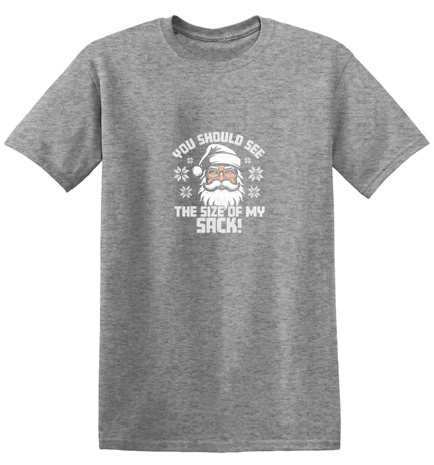 Funny T-Shirts design "You Should See The Size Of My Sack T-Shirt"