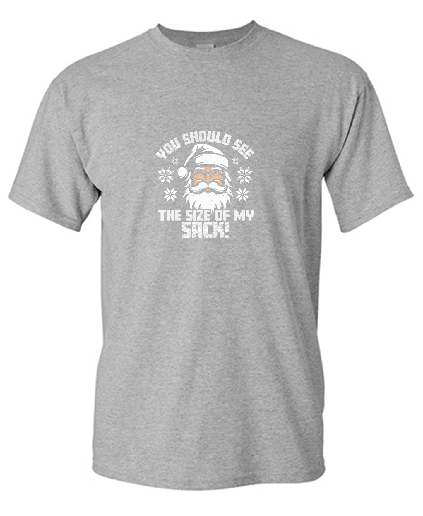 Funny T-Shirts design "You Should See The Size Of My Sack T-Shirt"