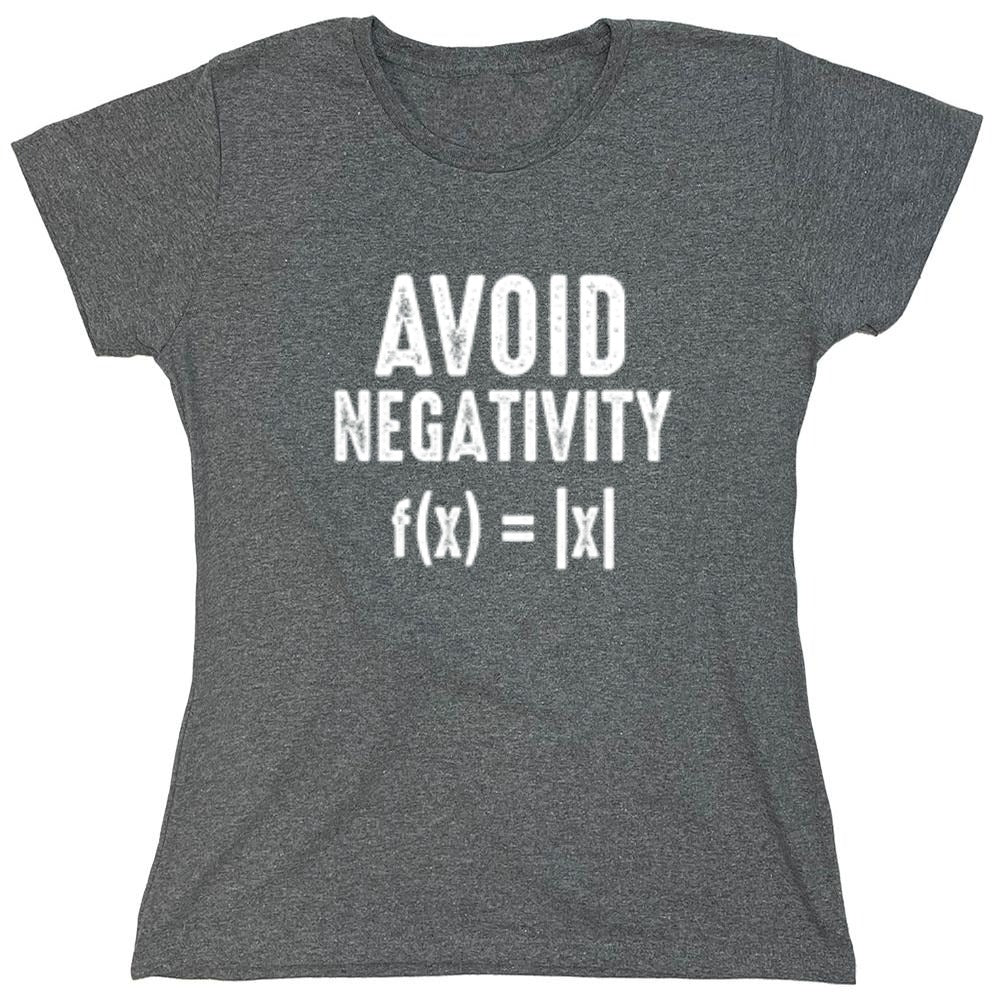 Funny T-Shirts design "Avoid Negativity f(x)=|x| - Womens"