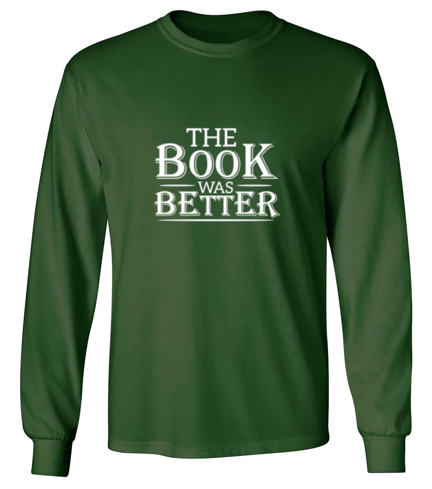 Funny T-Shirts design "The Book Was Better"