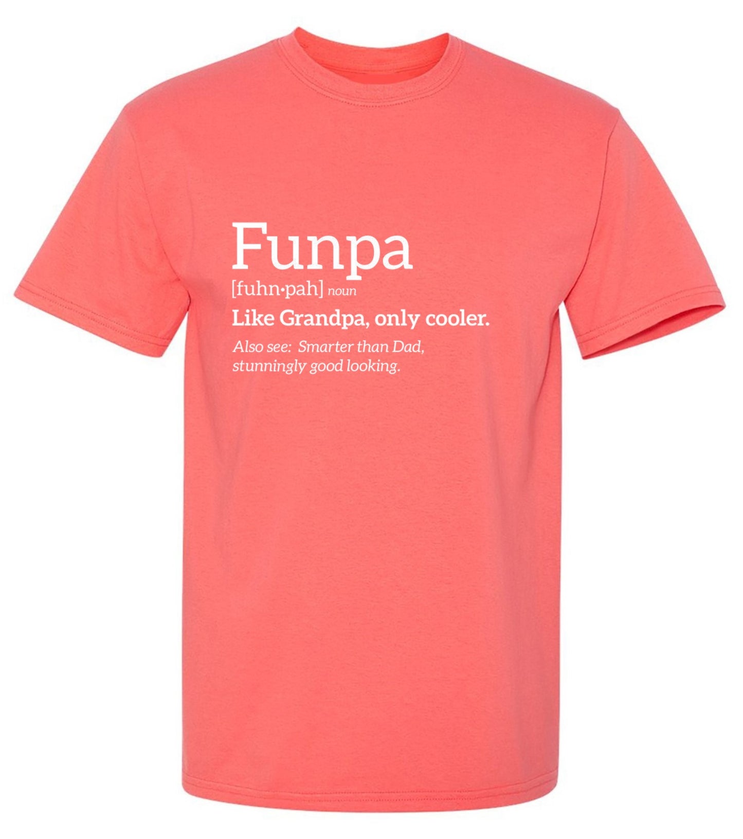 Funny T-Shirts design "Funpa Like Grandpa Only Cooler"