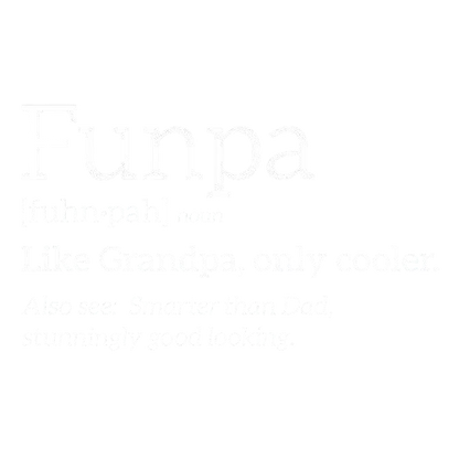Funpa Like Grandpa Only Cooler