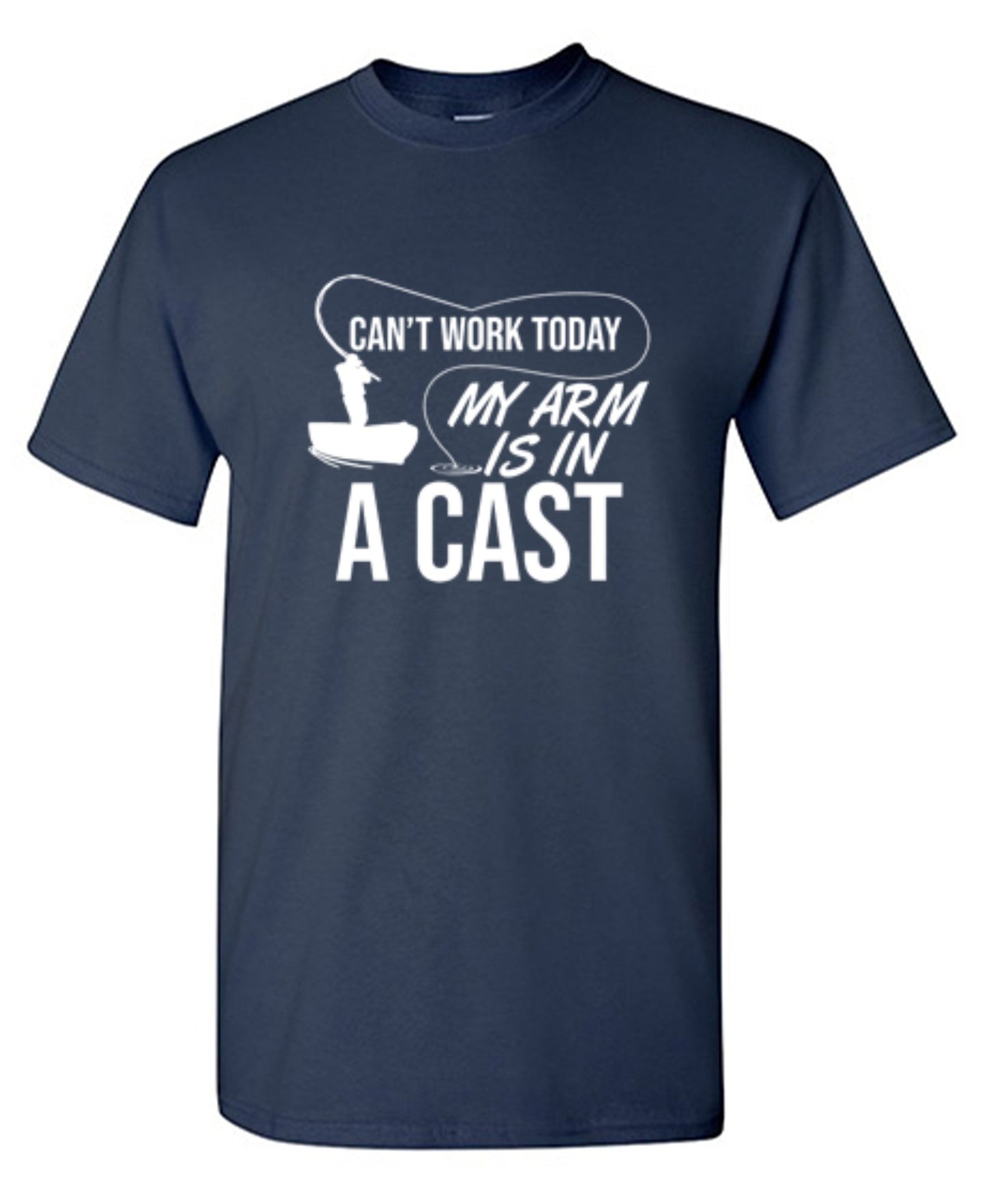Funny T-Shirts design "Can't Work Today My Arm Is In A Cast"