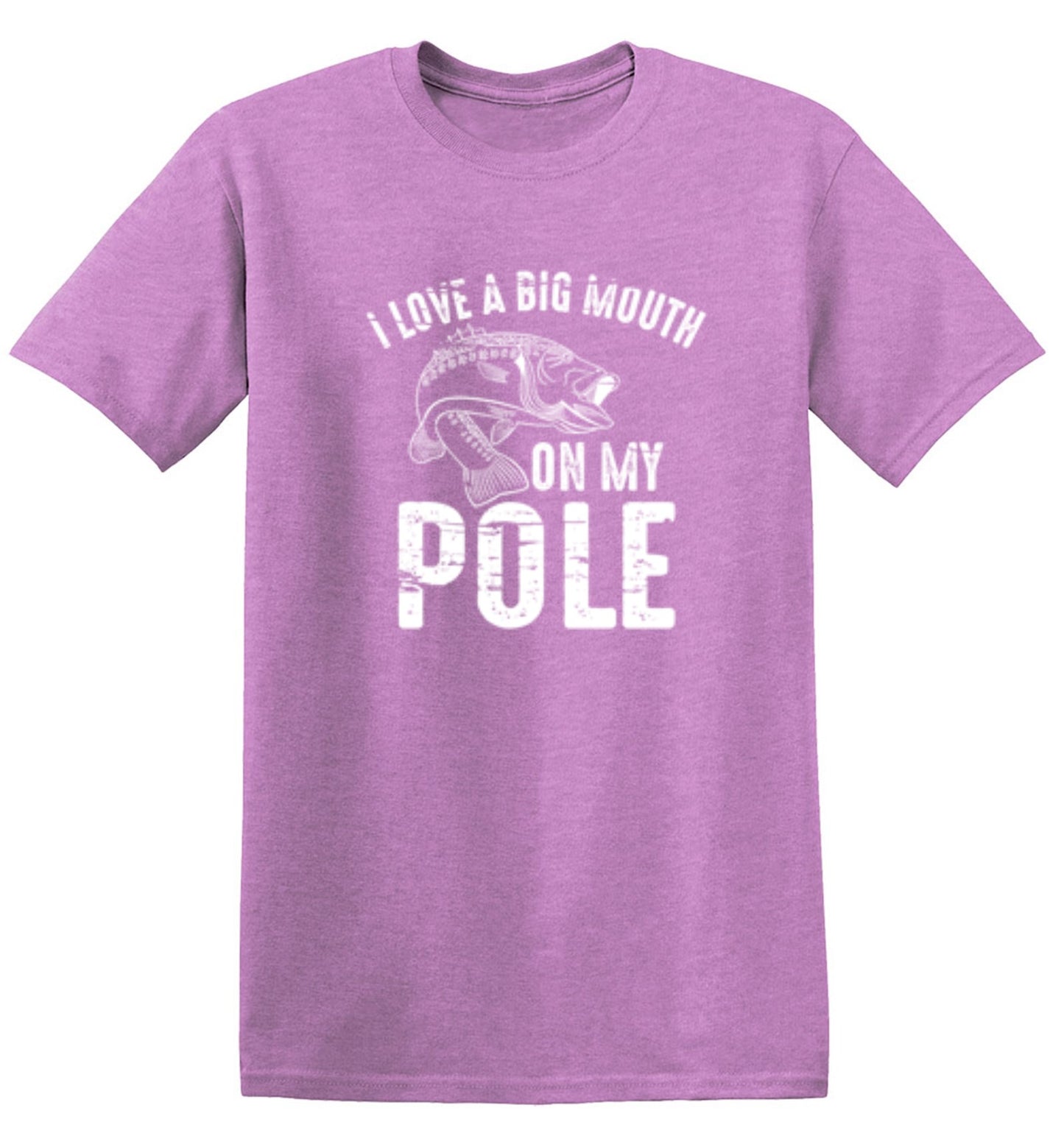 Funny T-Shirts design "I Love A Big Mouth On My Pole T-Shirt"