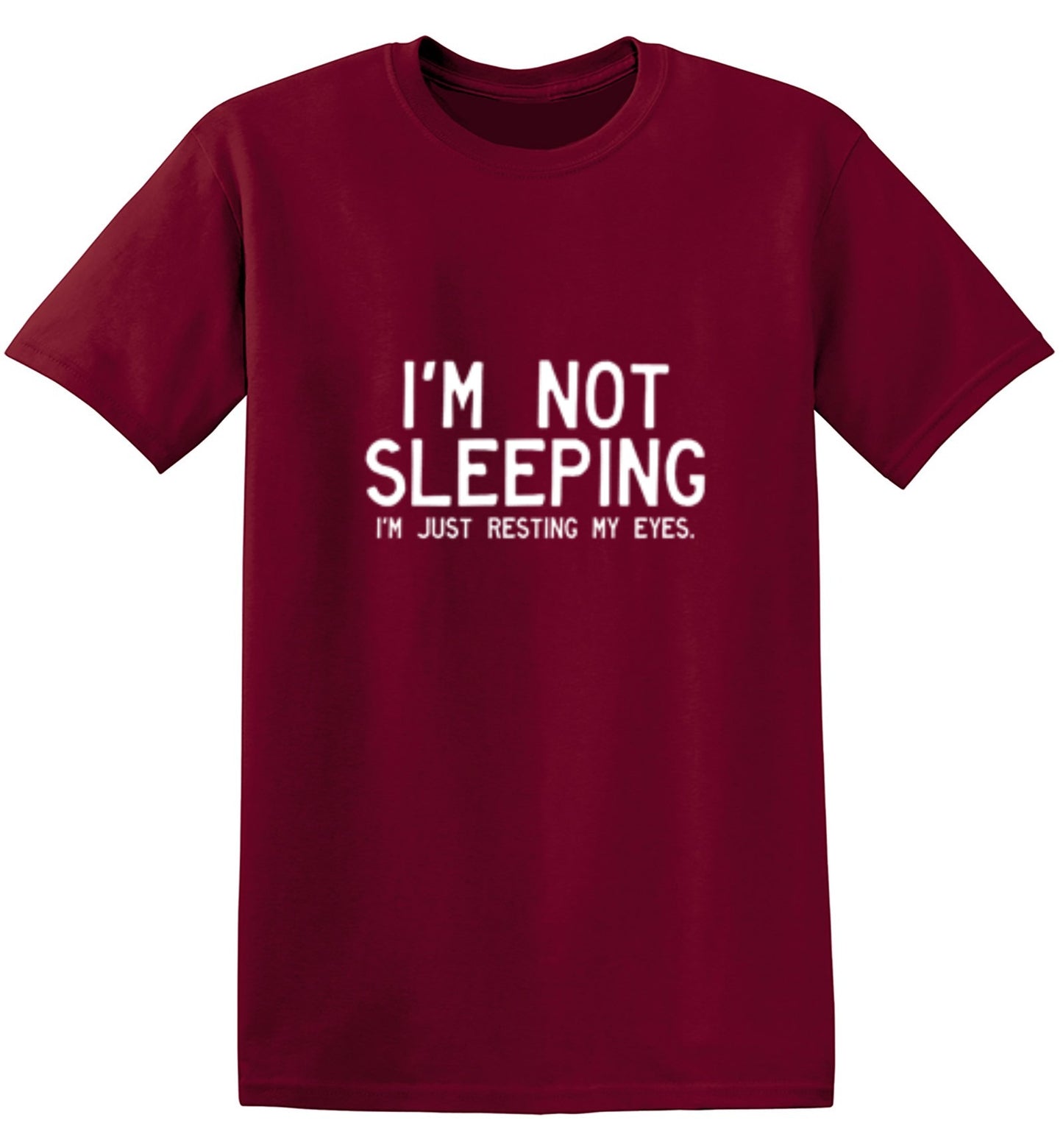 Funny T-Shirts design "I'm Not Sleeping I'm Just Resting My Eyes T-Shirt - Youth"