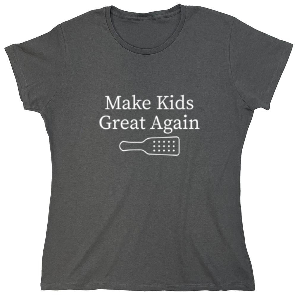Funny T-Shirts design "Make Kids Great Again T-Shirt - Womens"