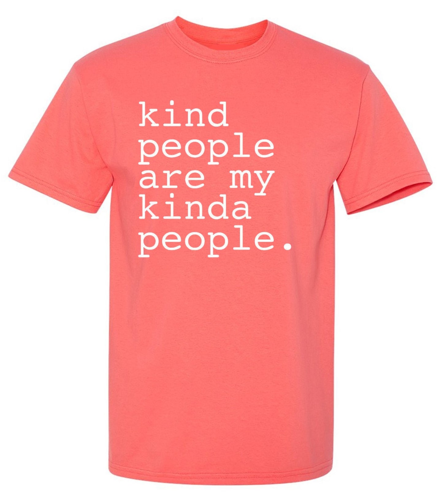 Funny T-Shirts design "Kind People Are My Kinda People - Youth"