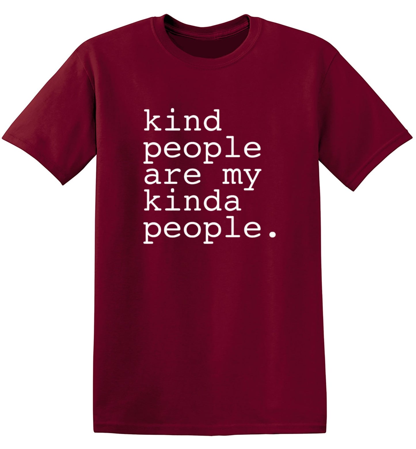 Funny T-Shirts design "Kind People Are My Kinda People - Youth"
