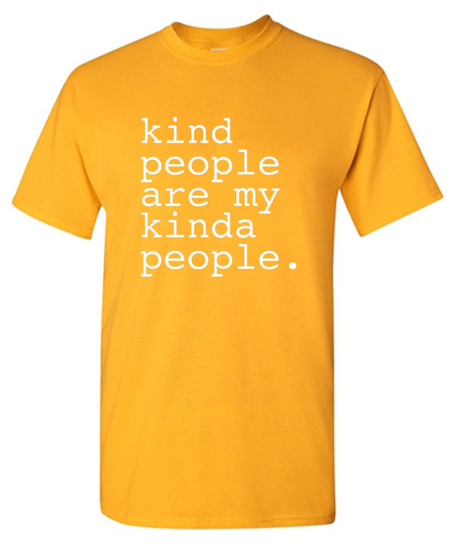 Funny T-Shirts design "Kind People Are My Kinda People - Youth"