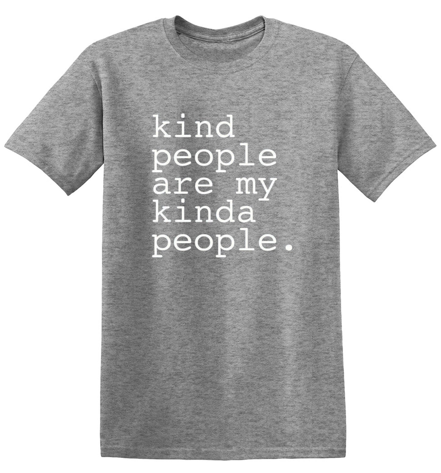 Funny T-Shirts design "Kind People Are My Kinda People - Youth"