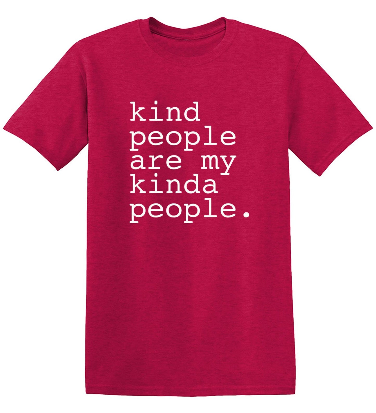 Funny T-Shirts design "Kind People Are My Kinda People - Youth"