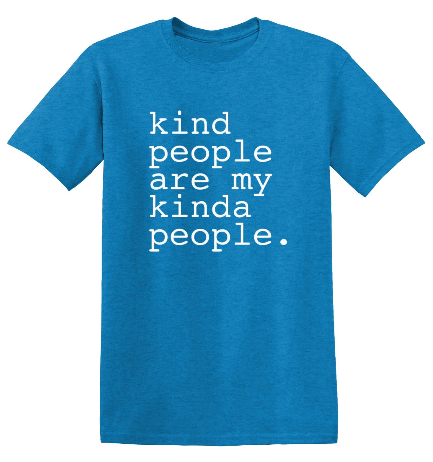Funny T-Shirts design "Kind People Are My Kinda People - Youth"