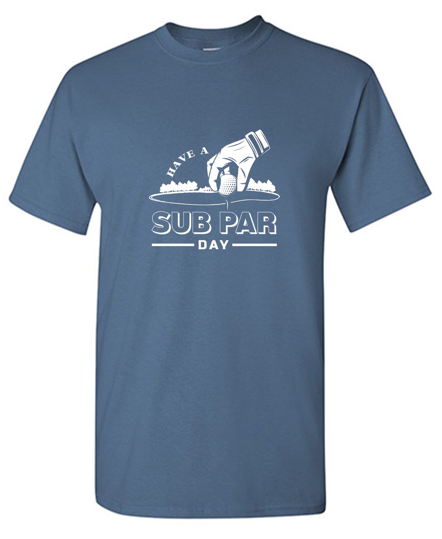 Funny T-Shirts design "Have a Sub Par Day, Mens Gof T Shirt - Youth"