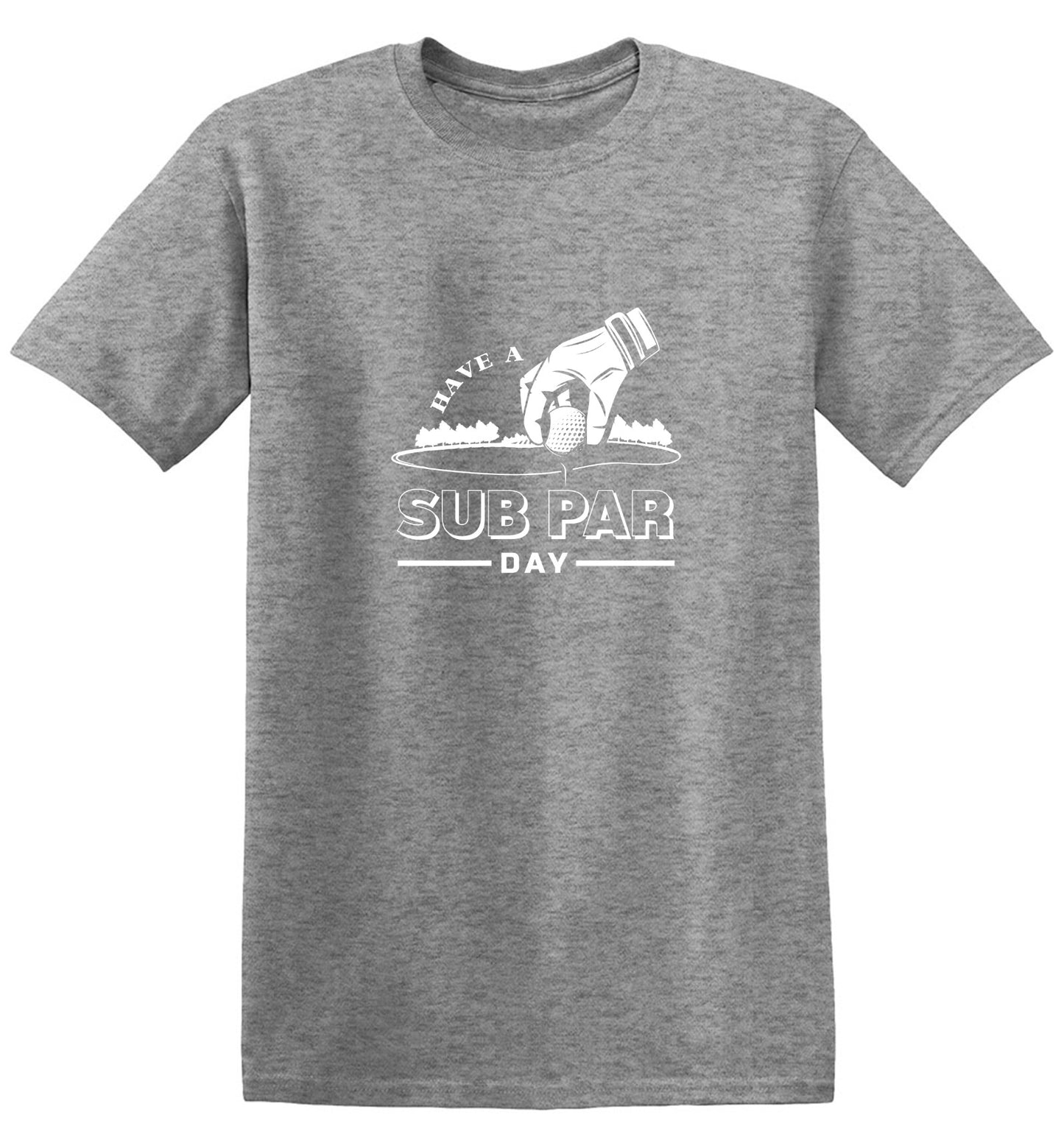 Funny T-Shirts design "Have a Sub Par Day, Mens Gof T Shirt - Youth"