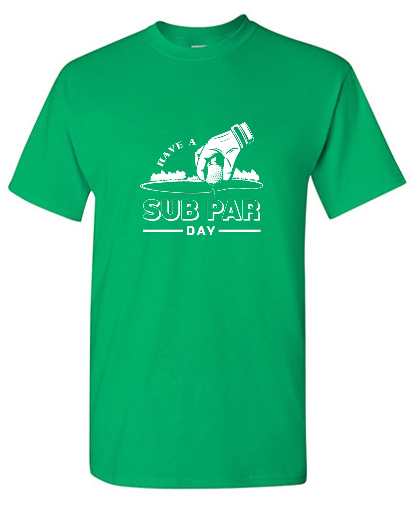 Funny T-Shirts design "Have a Sub Par Day, Mens Gof T Shirt - Youth"