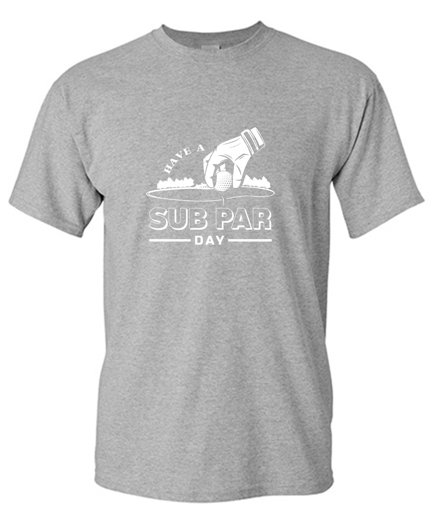 Funny T-Shirts design "Have a Sub Par Day, Mens Gof T Shirt - Youth"