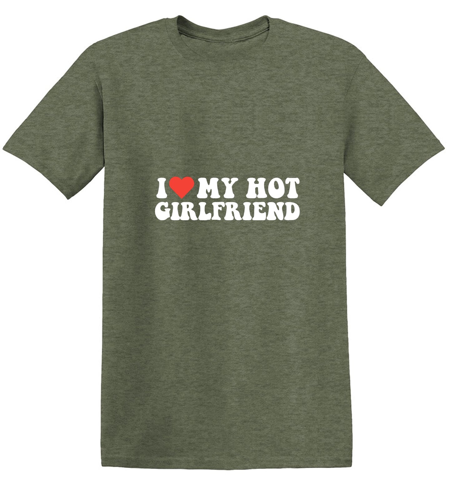 Funny T-Shirts design "I Love My Hot Girlfriend T-Shirt"