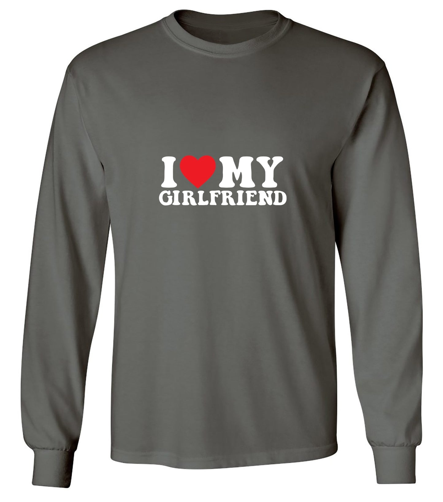 Funny T-Shirts design "I Love My Girlfriend T-Shirt - Long Sleeve"