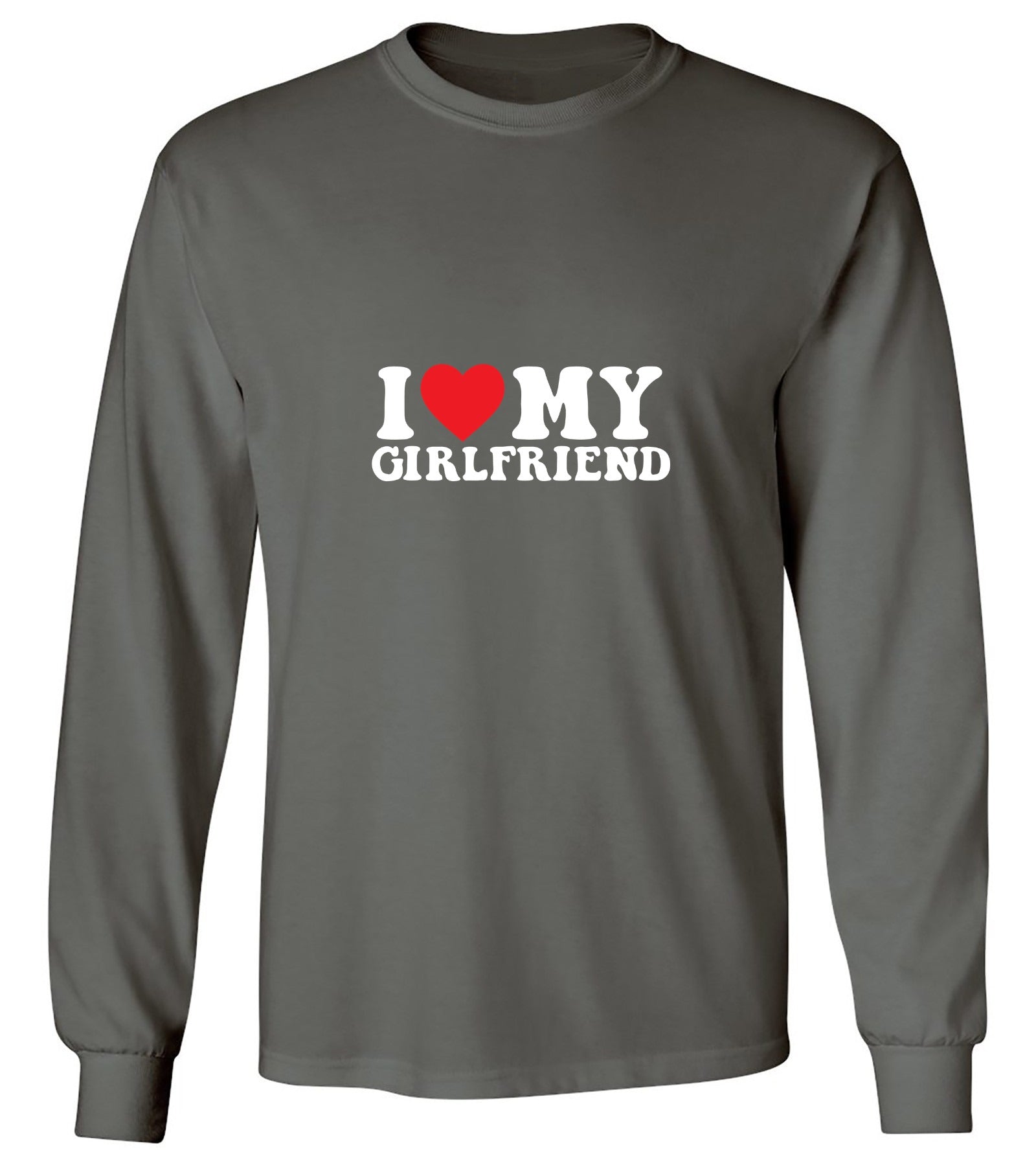 Funny T-Shirts design "I Love My Girlfriend T-Shirt - Long Sleeve"