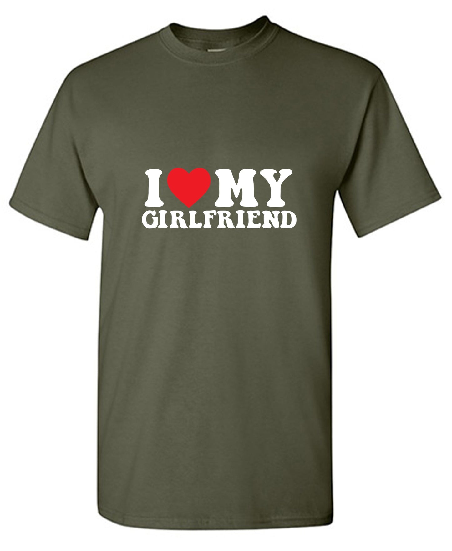 I Love My Girlfriend T-Shirt