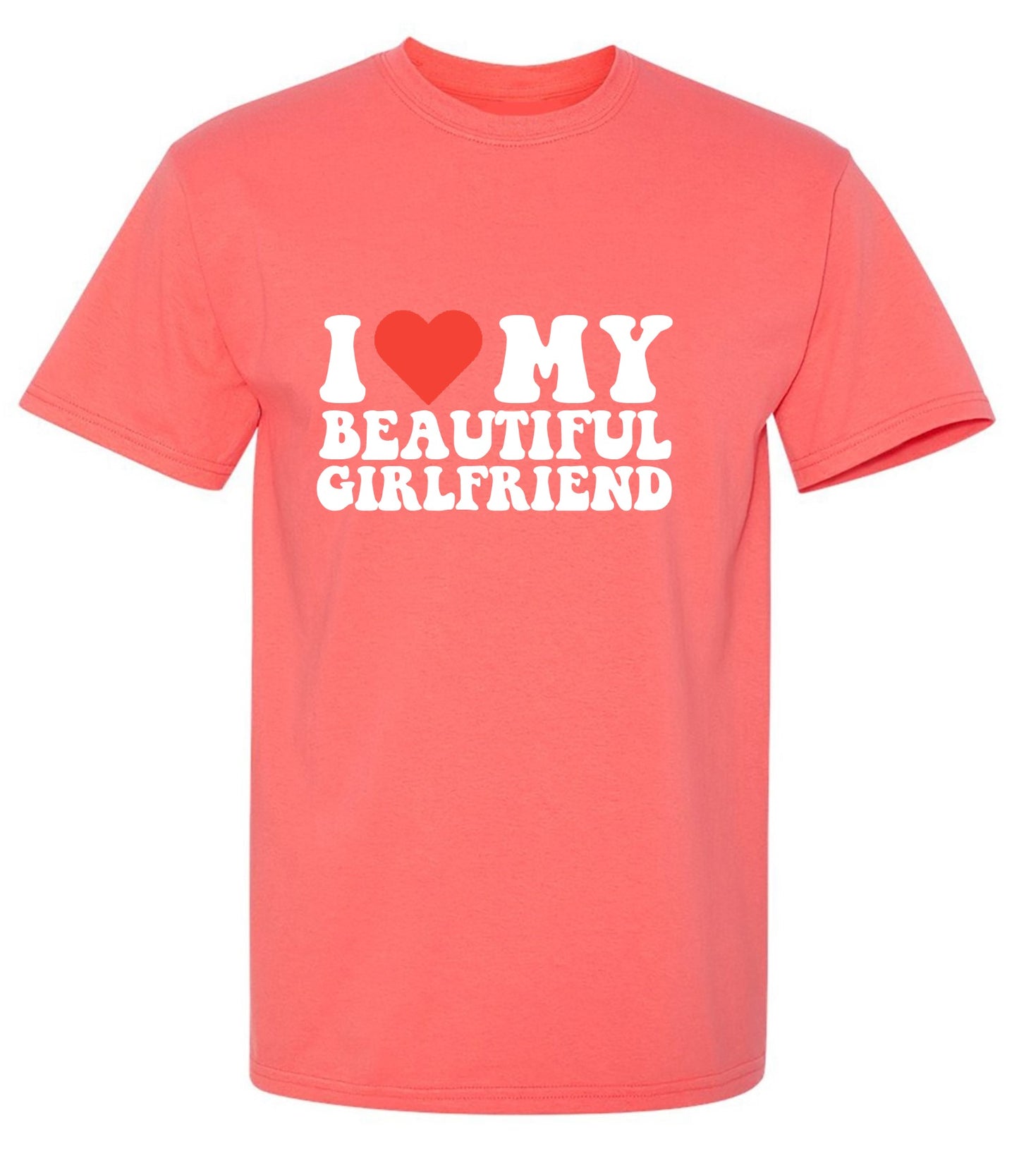 Funny T-Shirts design "I Love My Beautiful Girlfriend T-Shirt"