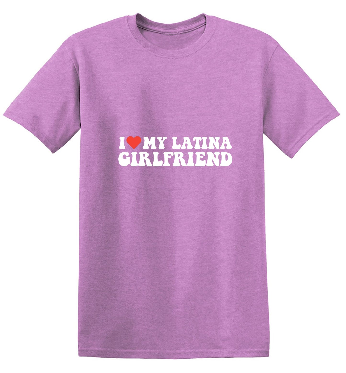 Funny T-Shirts design "I Love My Latina Girlfriend T-Shirt"