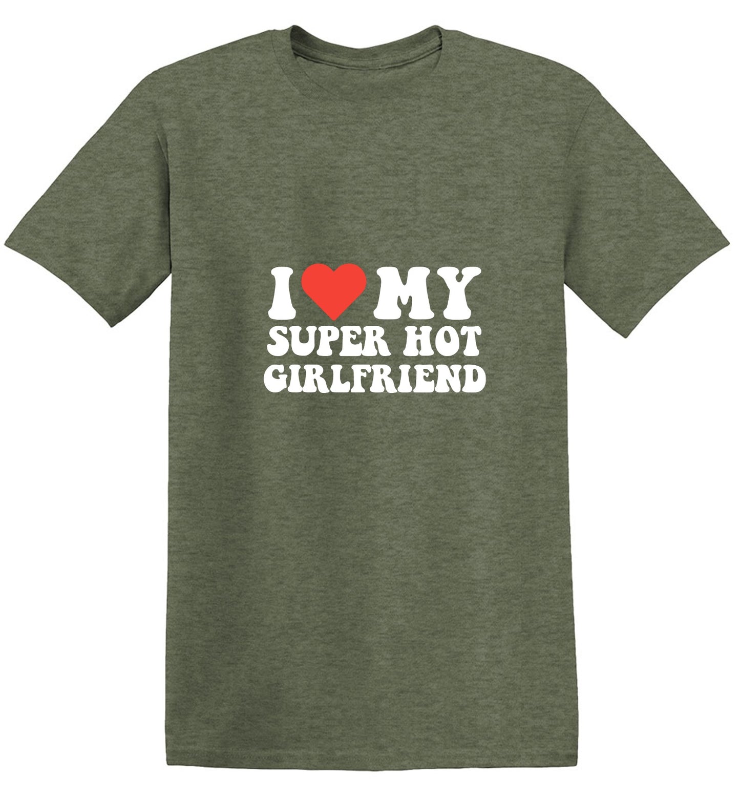 Funny T-Shirts design "I Love My Super Hot Girlfriend T-Shirt"