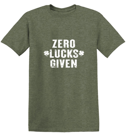 Funny T-Shirts design "Zero Lucks Given T-Shirt"