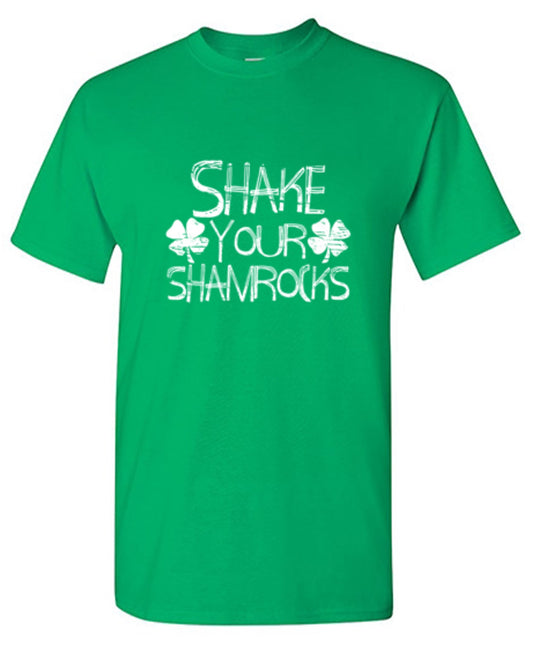 Funny T-Shirts design "Shake Your Shamrocks T-Shirts"