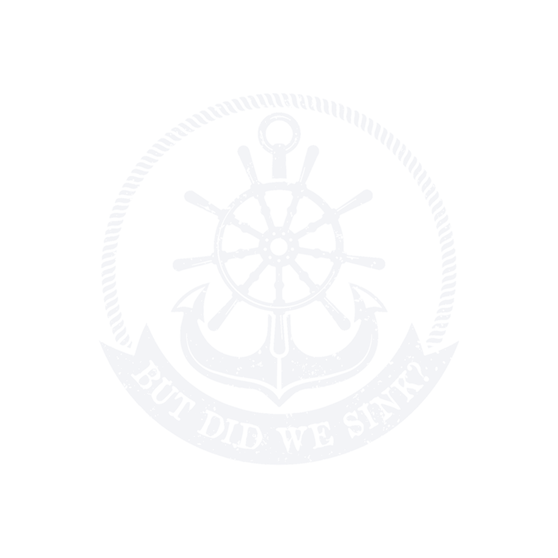 Funny T-Shirts design "But Did we Sink T-Shirt"