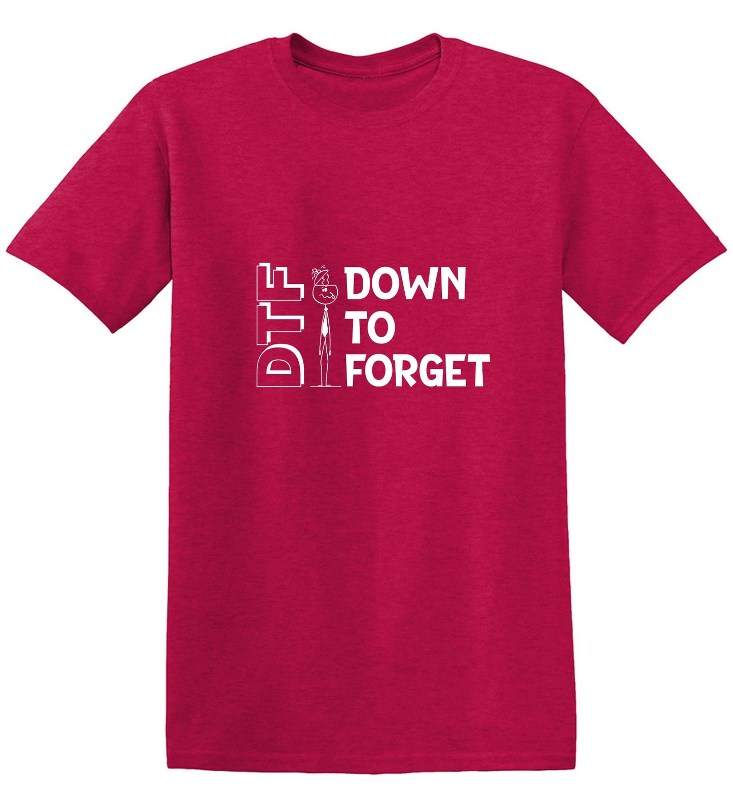 Funny T-Shirts design "DTF Down to Forget T-Shirt"
