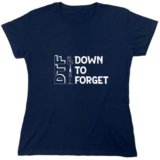 Funny T-Shirts design "DTF Down to Forget T-Shirt - Womens"