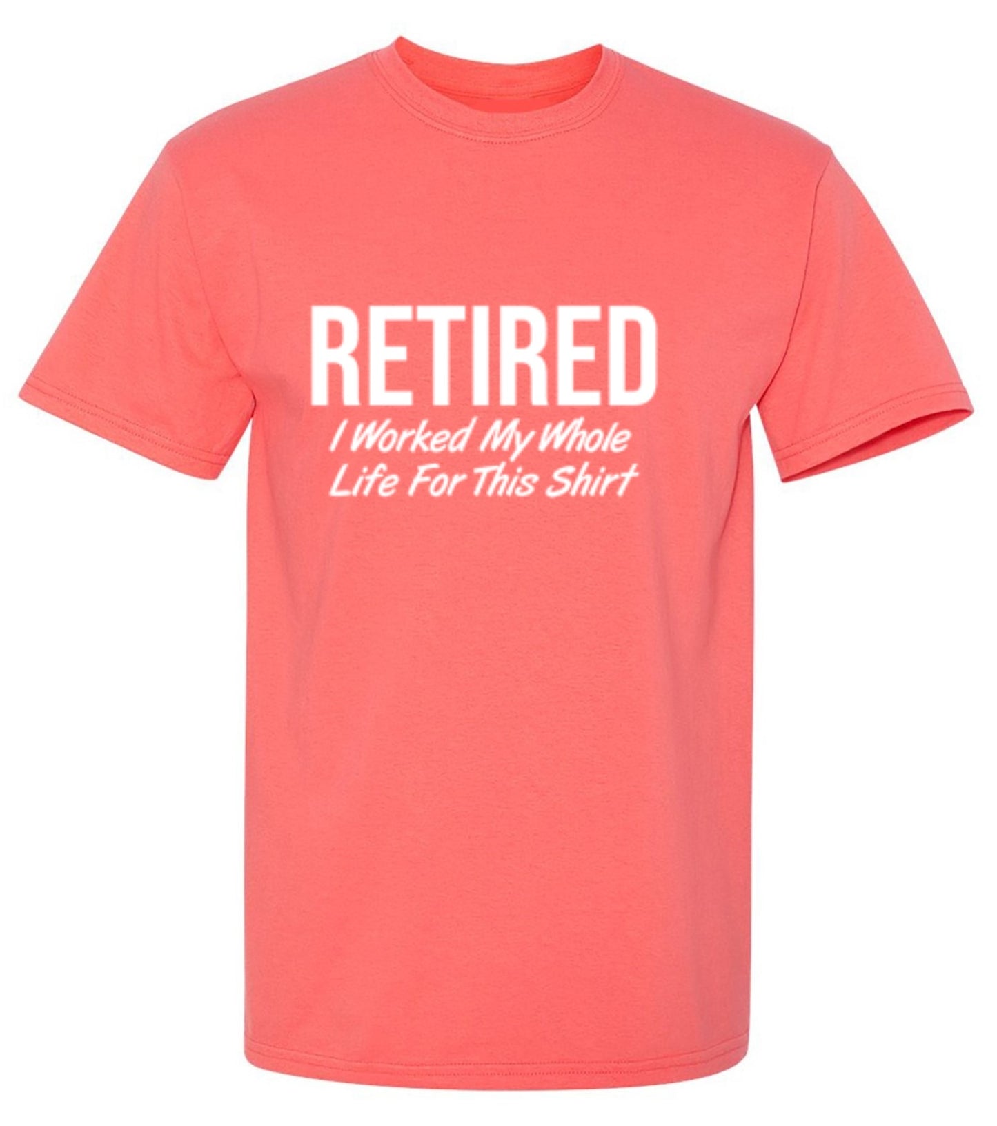 Funny T-Shirts design "Retired T-Shirt"