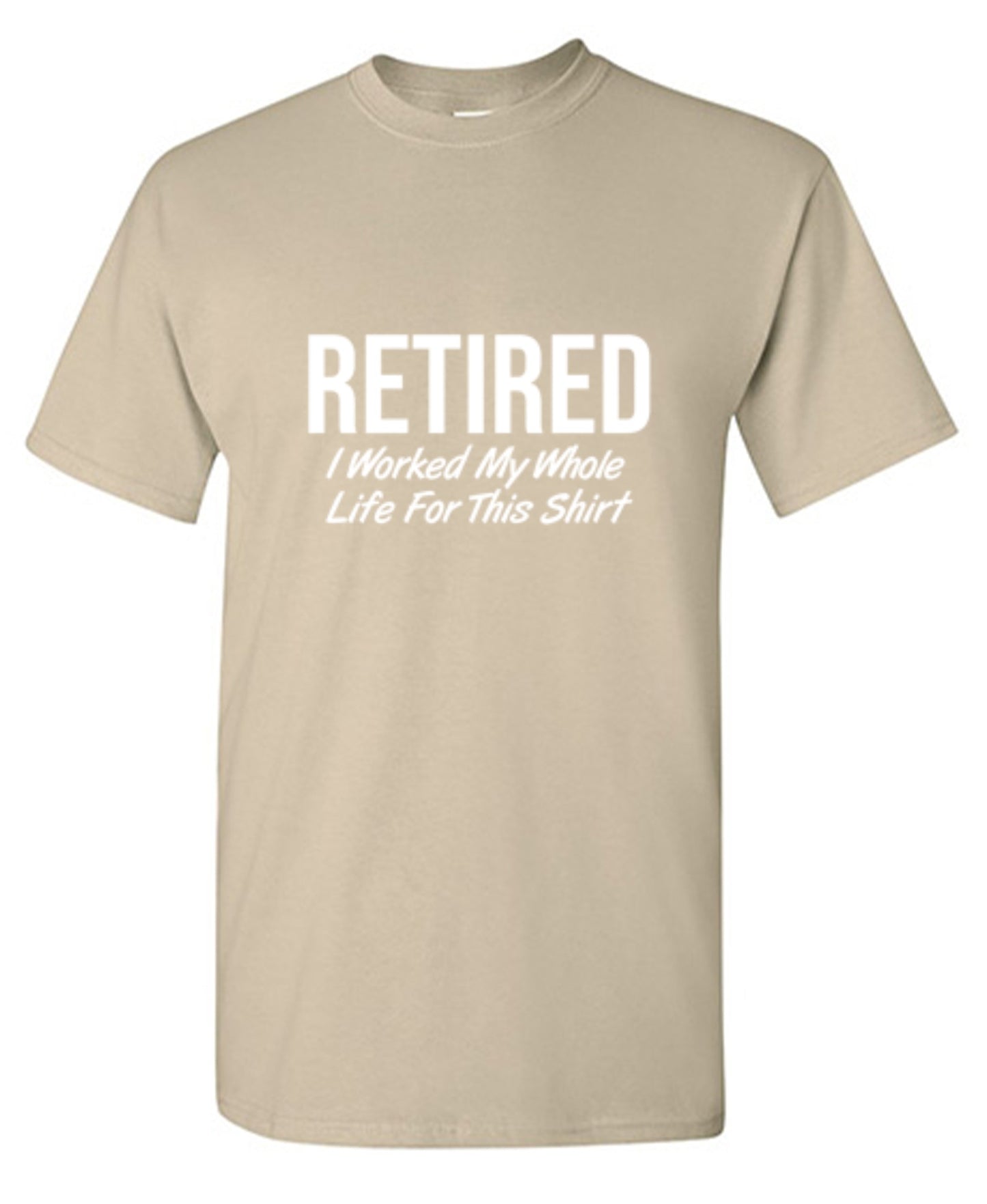 Funny T-Shirts design "Retired T-Shirt"