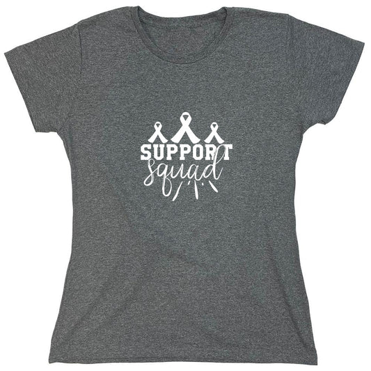 Funny T-Shirts design "Support Squad T-Shirt for Men - Womens"