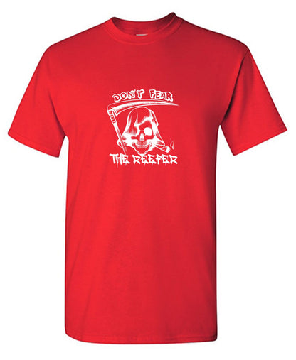 Funny T-Shirts design "Don't Fear The Reefer T-Shirt"