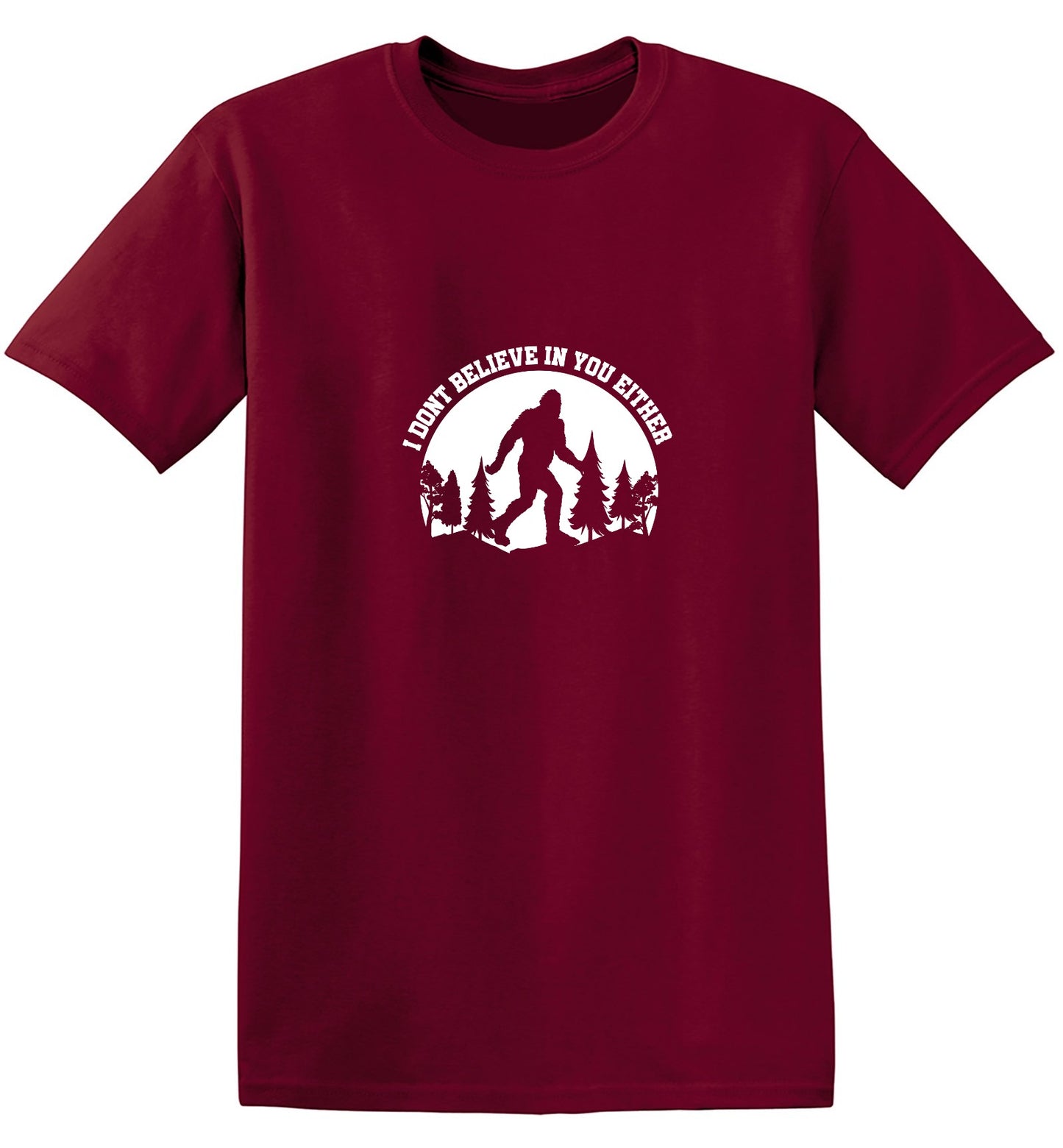 Funny T-Shirts design "I Don’t Believe in You Either T-Shirt - Youth"