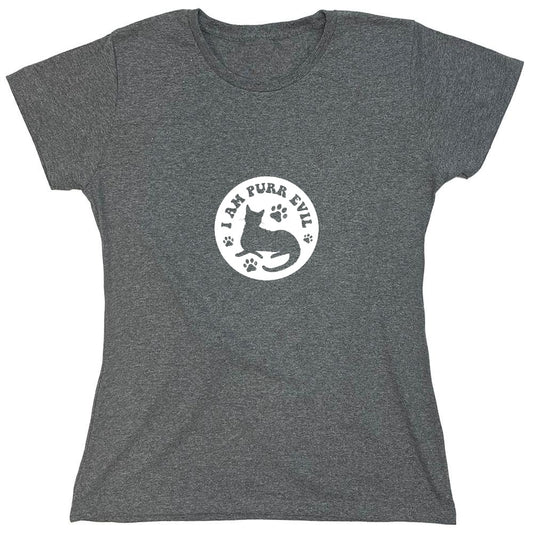 Funny T-Shirts design "I am Purr Evil T-Shirt - Womens"