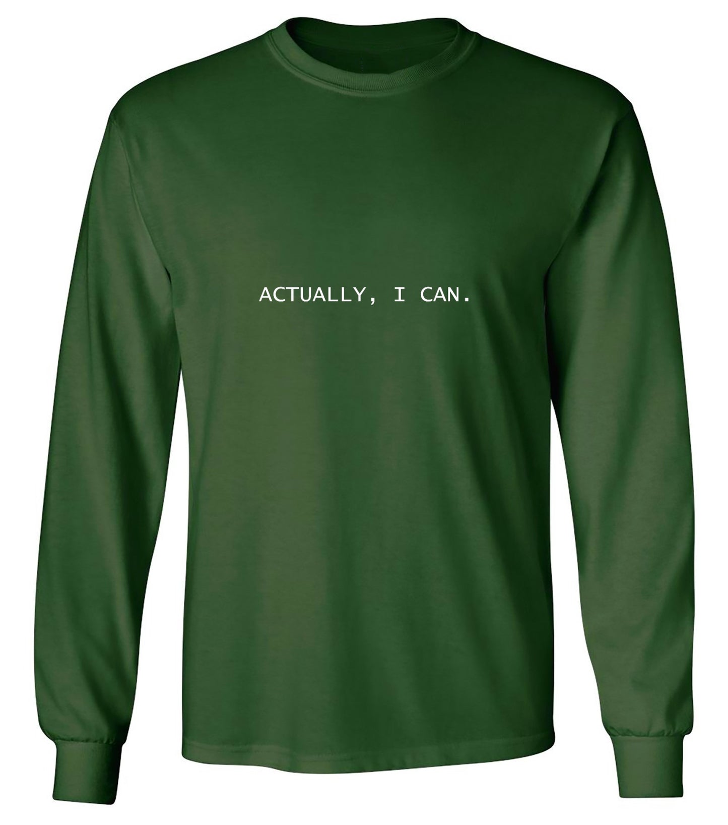 Funny T-Shirts design "Actually, I Can T-Shirt - Long Sleeve"