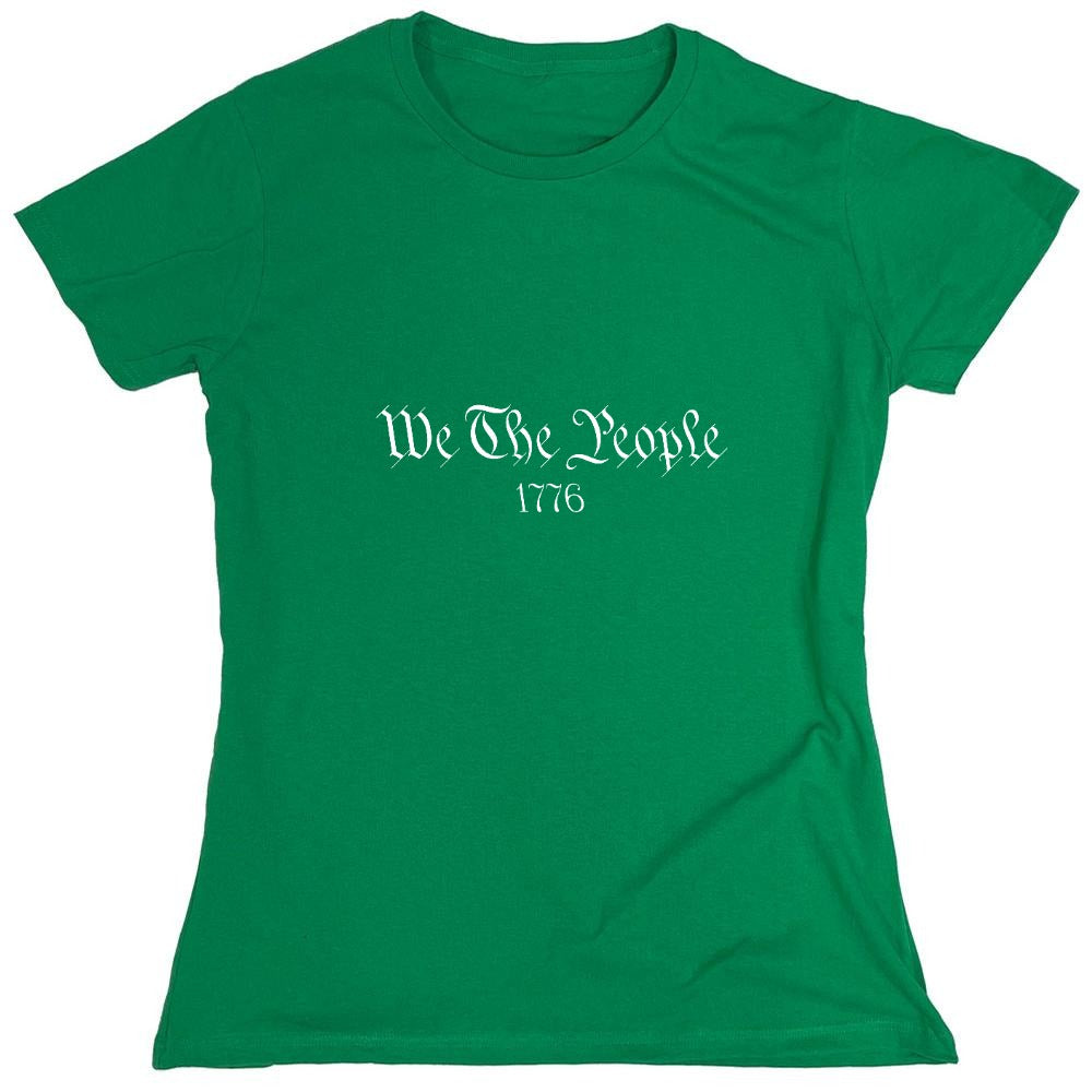 Funny T-Shirts design "We The People 1776 - T-Shirt for 4th of July - Womens"