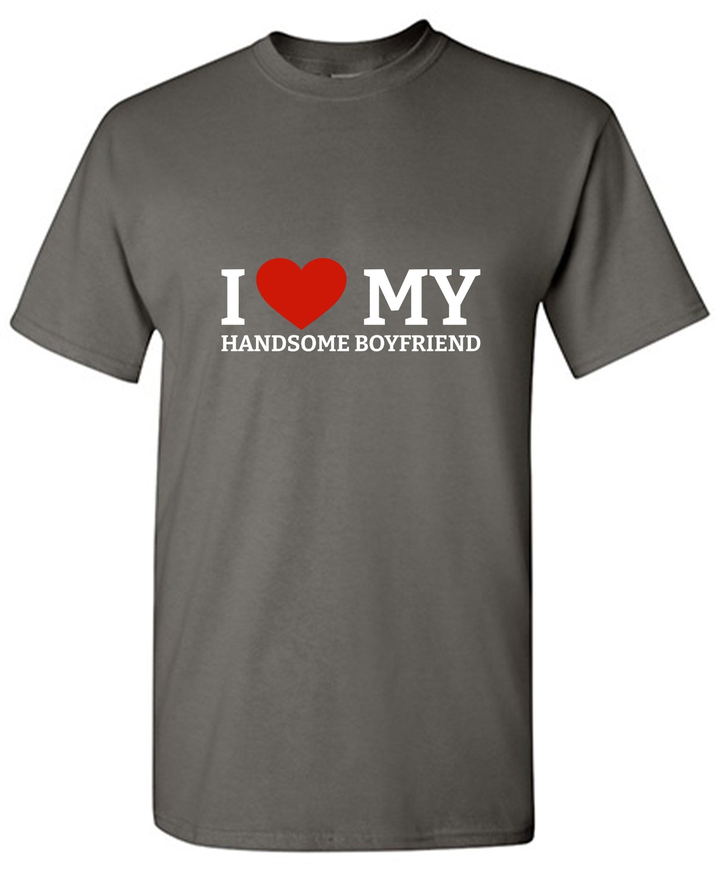 Funny T-Shirts design "I Love My Handsome Boyfriend T-Shirt"