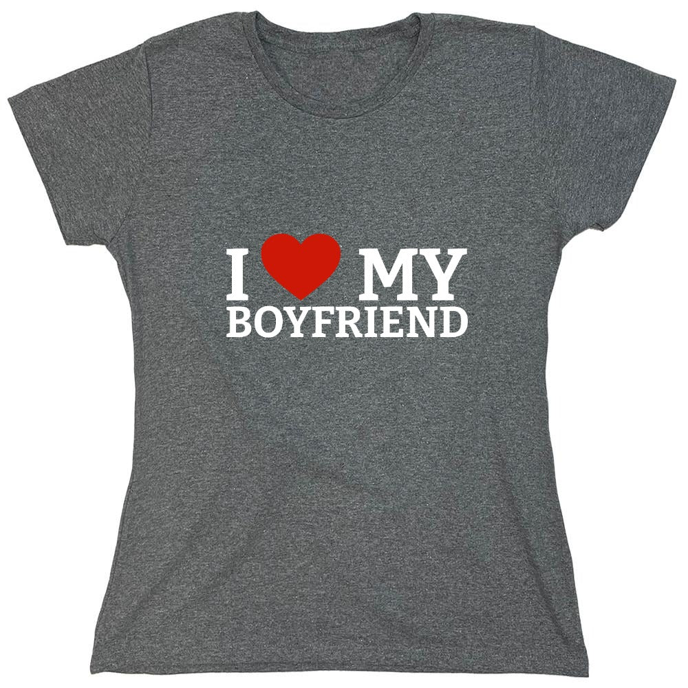 Funny T-Shirts design "I Love My Boyfriend T-Shirt"